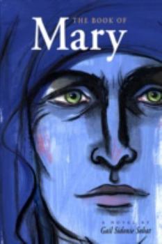 Paperback The Book of Mary Book