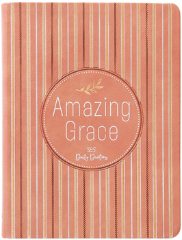 Imitation Leather Amazing Grace: 365 Daily Devotions Book