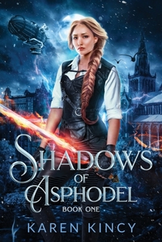 Shadows of Asphodel - Book #1 of the Shadows of Asphodel