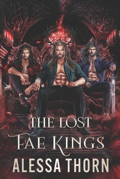 Paperback The Lost Fae Kings: (Books 1-3) Book