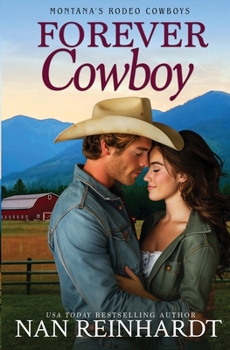 Forever Cowboy (Montana's Rodeo Cowboys)