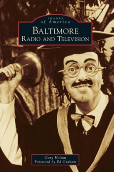 Hardcover Baltimore Radio and Television Book