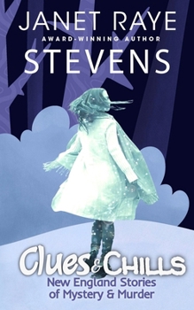 Paperback Clues & Chills: New England Stories of Mystery & Murder Book