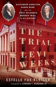 The Trial of Levi Weeks