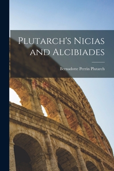 Paperback Plutarch's Nicias and Alcibiades Book