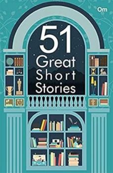 51 Great Short Stories
