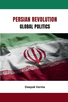Paperback Persian Revolution Global Politics Book