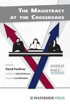 Paperback The Magistracy at the Crossroads Book