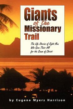 Paperback Giants of the Missionary Trail Book