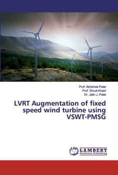 Paperback LVRT Augmentation of fixed speed wind turbine using VSWT-PMSG Book
