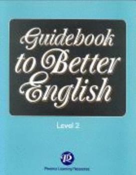 Paperback Guidebook to Better English Level 2 (Guidebook to Better English) Book