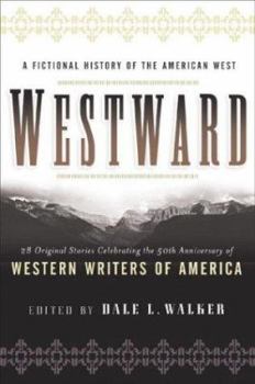 Paperback Westward: A Fictional History of the American West Book