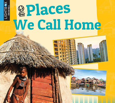 Library Binding Places We Call Home Book