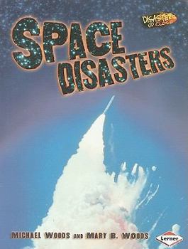 Paperback Space Disasters (Disasters Up Close) Book
