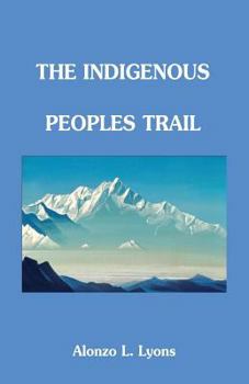 Paperback Trekking the Indigenous Peoples Trail Book