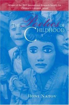 Paperback The Poetics of Childhood Book
