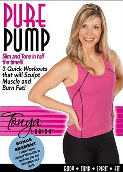 DVD Pure Pump with Tonya Larson Book