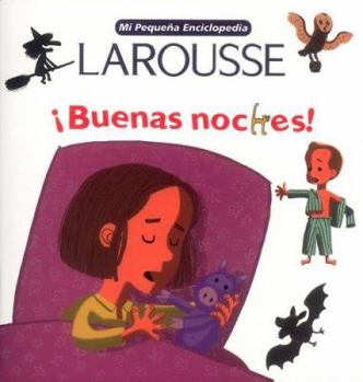 Paperback Mi Pequena Enciclopedia Larousse Buenas Noche [Spanish] Book