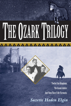 The Ozark Trilogy - Book  of the Ozark Trilogy