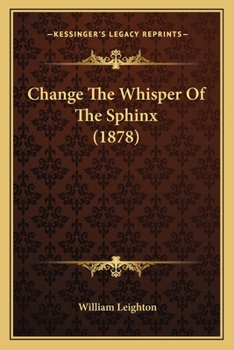 Paperback Change The Whisper Of The Sphinx (1878) Book