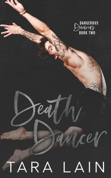 Paperback Death Dancer: A Bad-Boy Dancer, By-the-Book Detective, MM Romantic Suspense Book