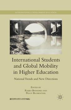 Paperback International Students and Global Mobility in Higher Education: National Trends and New Directions Book