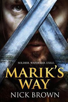 Paperback Marik's Way: A fantasy adventure novel Book