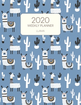Paperback 2020 Weekly Planner Llama: Dated With To Do Notes And Inspirational Quotes - Llama In Blue Book