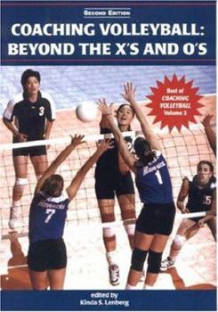 Paperback Coaching Volleyball: Beyond the X's and O's Book