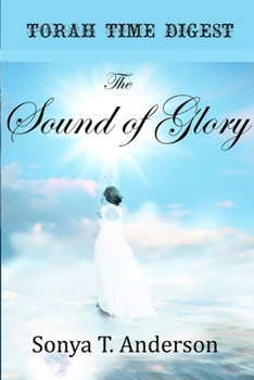 Paperback Torah Time Digest: The Sound of Glory Book