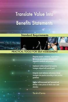 Paperback Translate Value Into Benefits Statements Standard Requirements Book