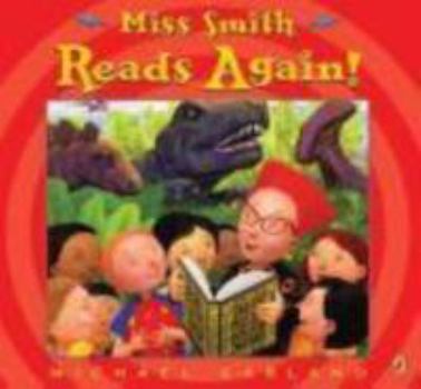 Miss Smith Reads Again! - Book #2 of the Miss Smith