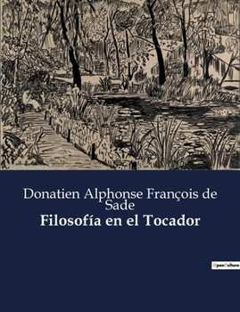Paperback Filosofía en el Tocador [Spanish] Book