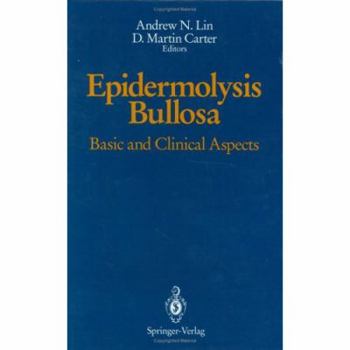 Hardcover Epidermolysis Bullosa: Basic and Clinical Aspects Book