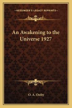 Paperback An Awakening to the Universe 1927 Book