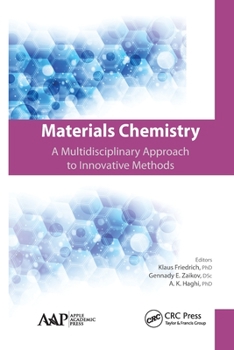 Paperback Materials Chemistry: A Multidisciplinary Approach to Innovative Methods Book