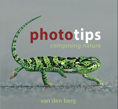 Paperback Phototips: Composing Nature Book