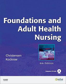 Hardcover Foundations and Adult Health Nursing [With CDROM] Book