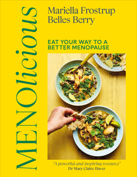 Hardcover Menolicious: Eat Your Way to a Better Menopause Book
