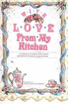 Hardcover With Love from My Kitchen: Victorian Book