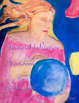 Paperback Anima Meditation Workbook Book