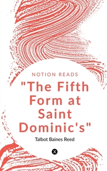 Paperback "The Fifth Form at Saint Dominic's" Book