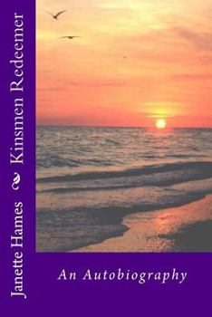 Paperback Kinsmen Redeemer: An Autobiography Book