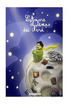 Paperback L'amore al tempo dei nerd [Italian] Book