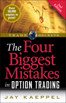 Paperback The Four Biggest Mistakes in Option Trading Book