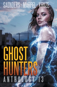 Paperback Ghost Hunters Anthology 13 Book