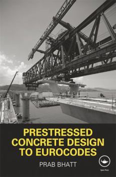 Hardcover Prestressed Concrete Design to Eurocodes Book