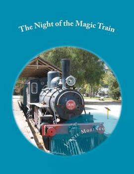 Paperback The Night of the Magic Train Book