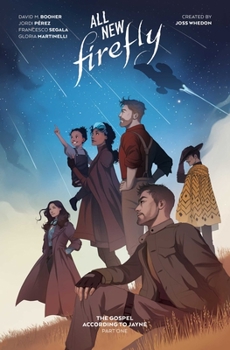 Paperback All-New Firefly: The Gospel According to Jayne Vol. 1 Book