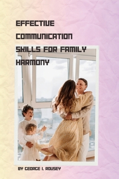 Paperback Effective communication skills for family harmony Book